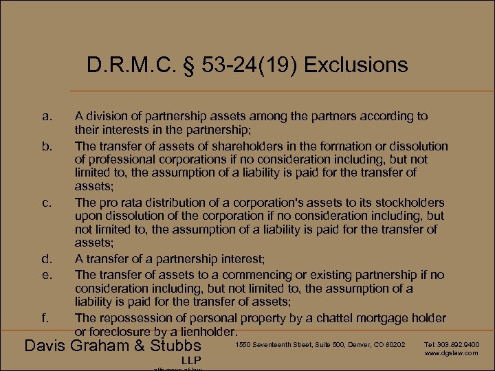 D. R. M. C. § 53 -24(19) Exclusions a. b. c. d. e. f.