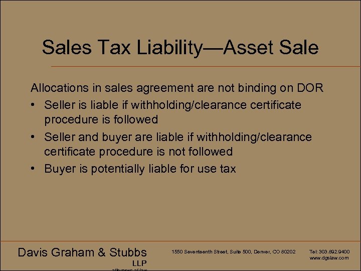 Sales Tax Liability—Asset Sale Allocations in sales agreement are not binding on DOR •