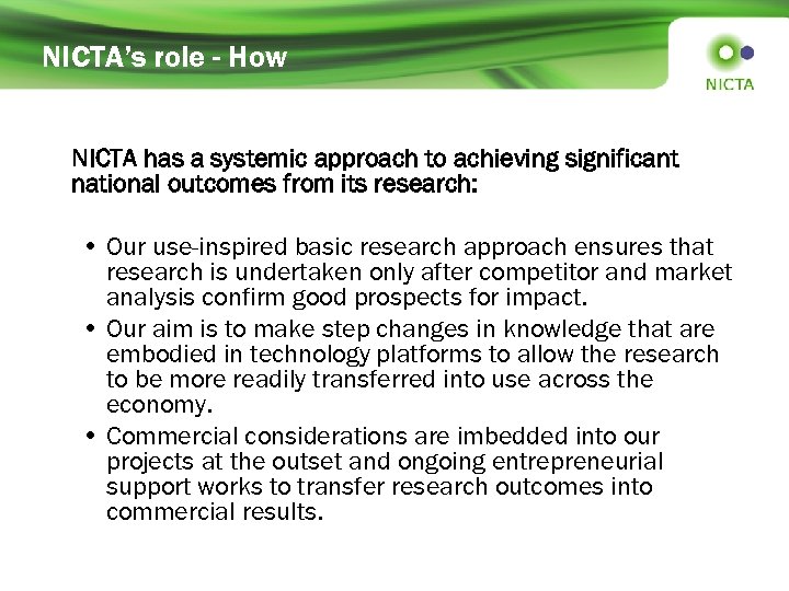 NICTA’s role - How NICTA has a systemic approach to achieving significant national outcomes