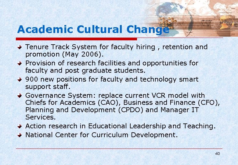 Academic Cultural Change Tenure Track System for faculty hiring , retention and promotion (May