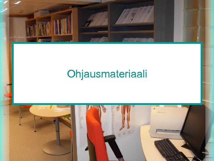 Ohjausmateriaali 