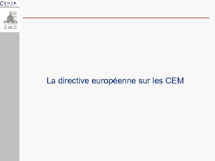 La directive européenne sur les CEM 