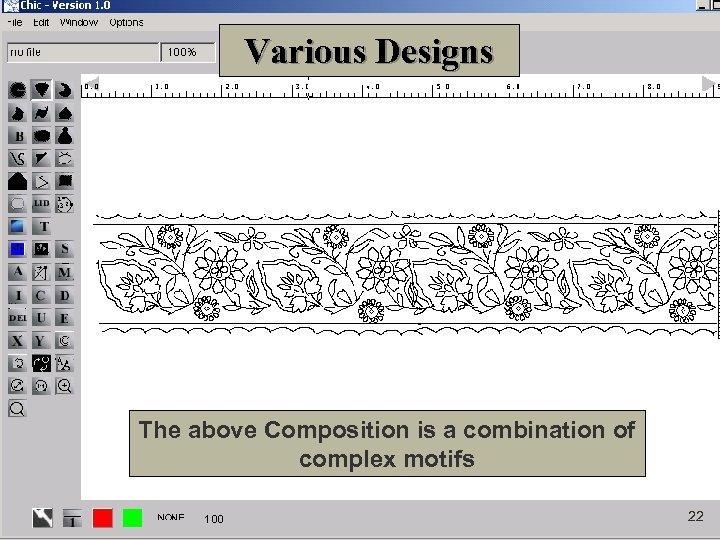 Various Designs The above Composition is a combination of complex motifs 22 