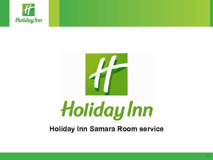 Holiday Inn Samara Room service 1 