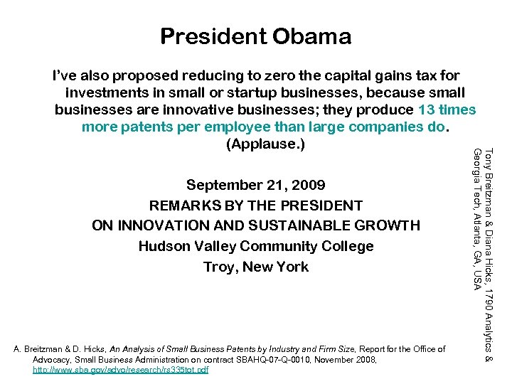President Obama September 21, 2009 REMARKS BY THE PRESIDENT ON INNOVATION AND SUSTAINABLE GROWTH