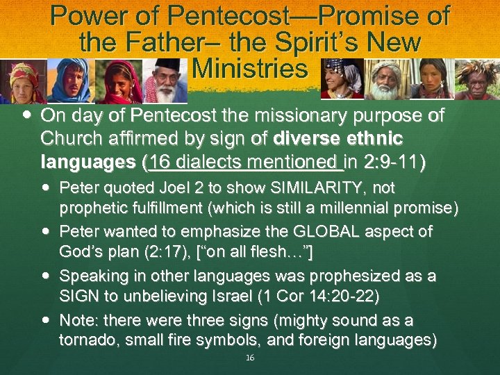 Power of Pentecost—Promise of the Father– the Spirit’s New Ministries On day of Pentecost