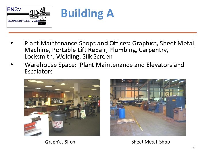 ENSV ENGINEERING SERVICES • • Building A Plant Maintenance Shops and Offices: Graphics, Sheet
