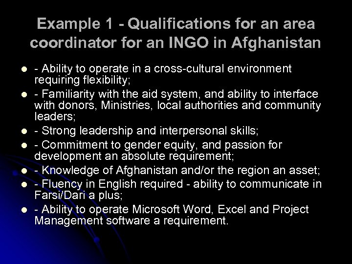 Example 1 - Qualifications for an area coordinator for an INGO in Afghanistan l