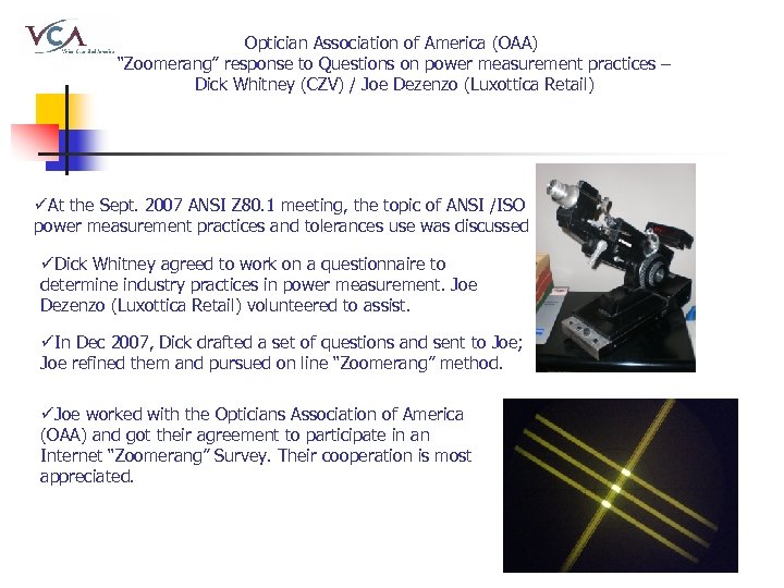 Optician Association of America (OAA) “Zoomerang” response to Questions on power measurement practices –