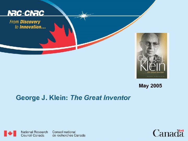 May 2005 George J. Klein: The Great Inventor 