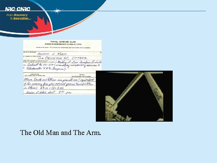 The Old Man and The Arm. 