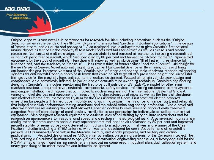 Original apparatus and novel sub-components for research facilities including innovations such as the “Original