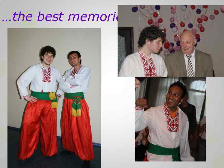 …the best memories 