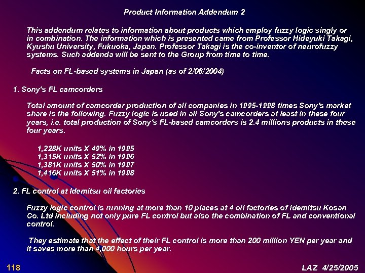 Product Information Addendum 2 This addendum relates to information about products which employ fuzzy