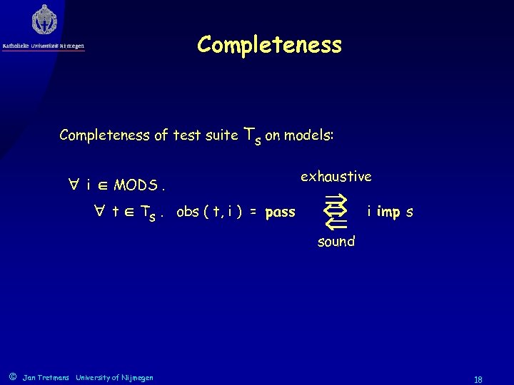 Completeness of test suite Ts on models: i MODS. t Ts. obs ( t,