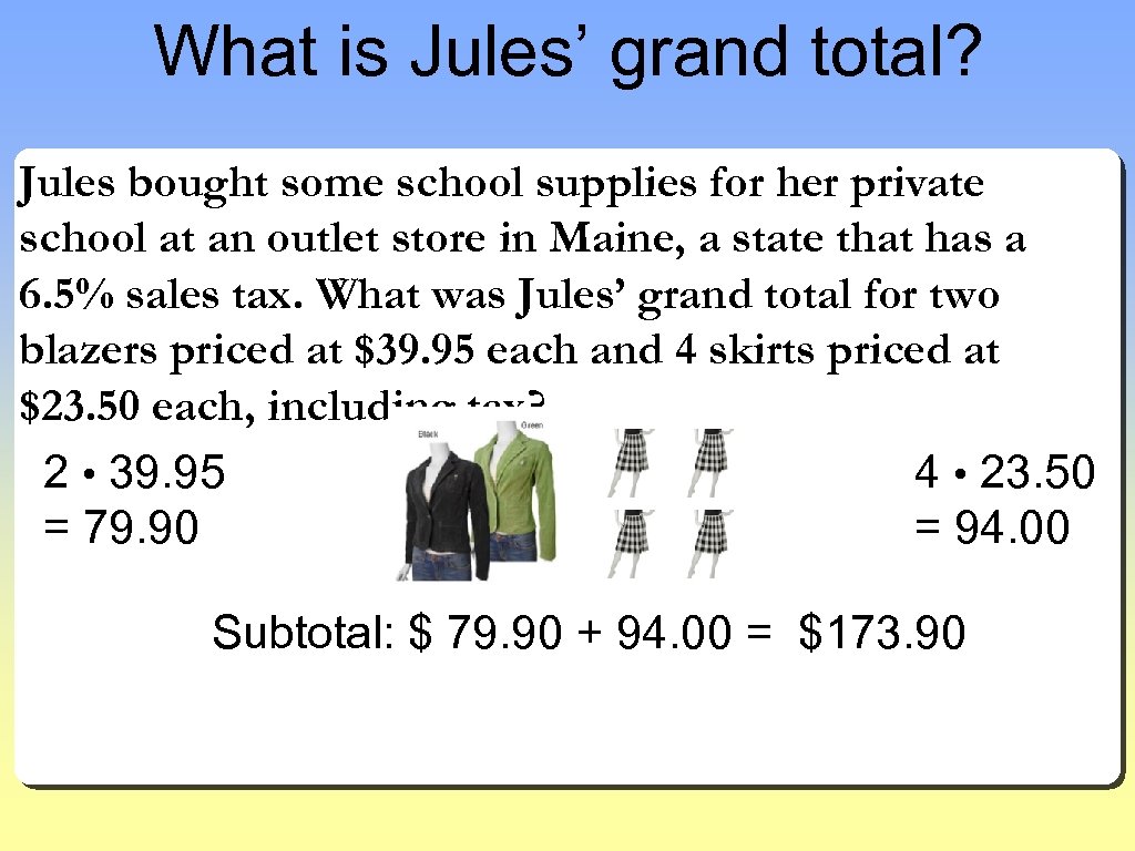 What is Jules’ grand total? Jules bought some school supplies for her private school