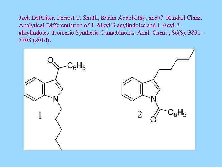 Jack De. Ruiter, Forrest T. Smith, Karim Abdel-Hay, and C. Randall Clark. Analytical Differentiation