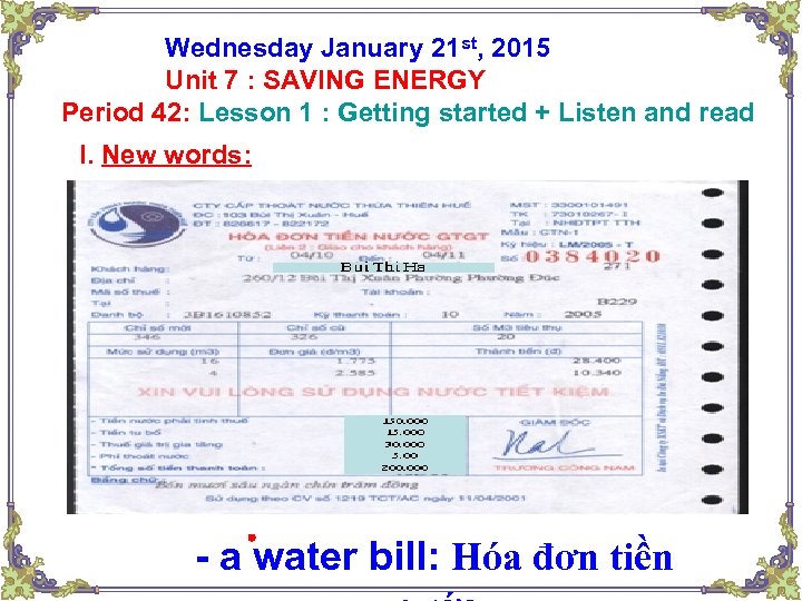 Wednesday January 21 st, 2015 Unit 7 : SAVING ENERGY Period 42: Lesson 1