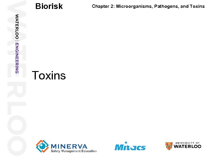 Biorisk Toxins Chapter 2: Microorganisms, Pathogens, and Toxins 