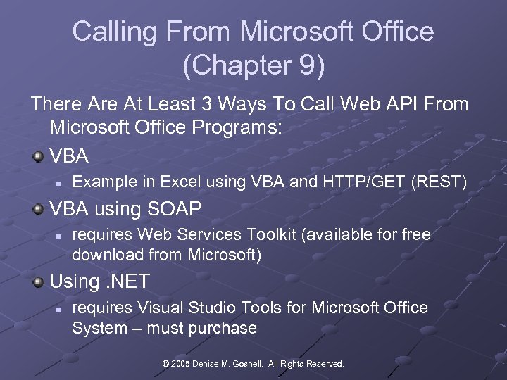 Calling From Microsoft Office (Chapter 9) There At Least 3 Ways To Call Web