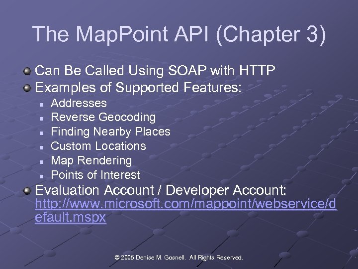 The Map. Point API (Chapter 3) Can Be Called Using SOAP with HTTP Examples