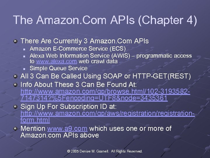 The Amazon. Com APIs (Chapter 4) There Are Currently 3 Amazon. Com APIs n