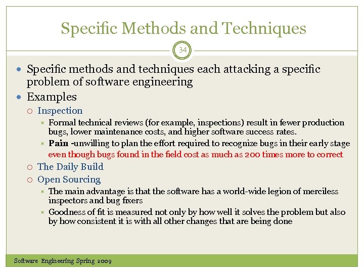 Speciﬁc Methods and Techniques 34 Speciﬁc methods and techniques each attacking a speciﬁc problem