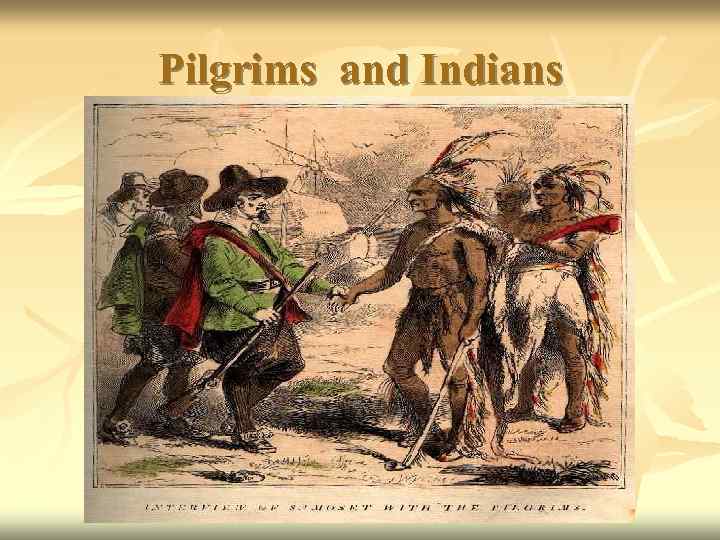 Pilgrims and Indians 