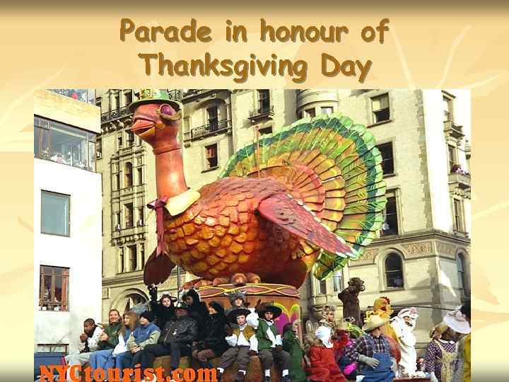 Parade in honour of Thanksgiving Day 