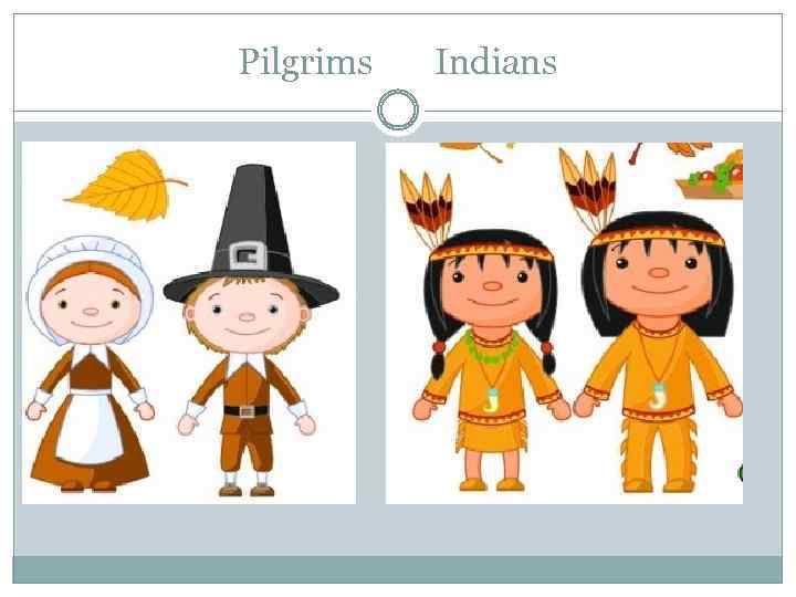 Pilgrims Indians 