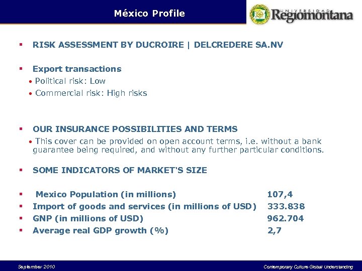 México Profile § RISK ASSESSMENT BY DUCROIRE | DELCREDERE SA. NV § Export transactions