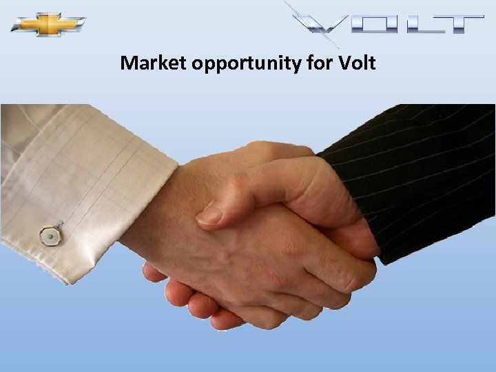 Market opportunity for Volt 