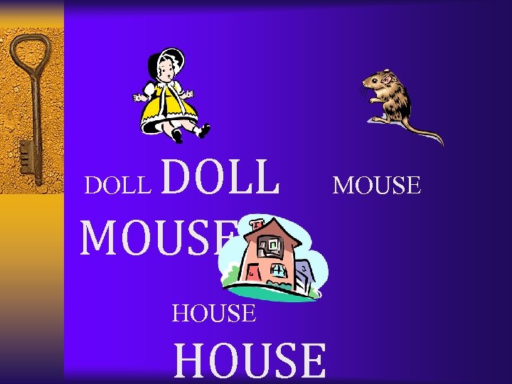 DOLL MOUSE DOLL HOUSE 