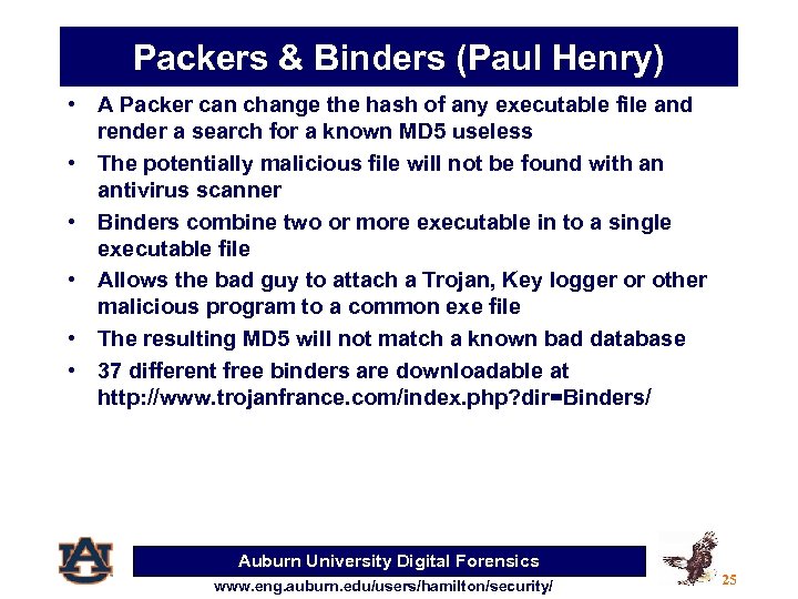 Packers & Binders (Paul Henry) • A Packer can change the hash of any