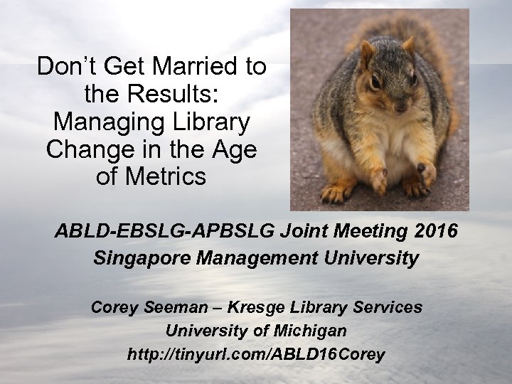 Don’t Get Married to the Results: Managing Library Change in the Age of Metrics