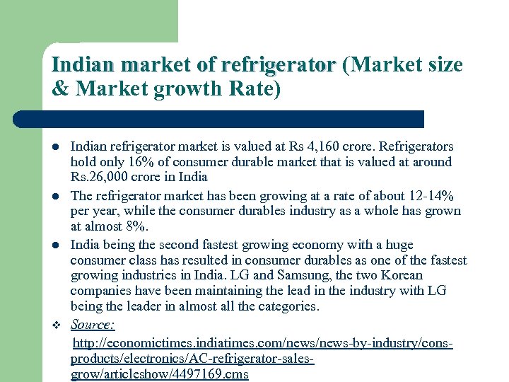 Indian market of refrigerator (Market size & Market growth Rate) l l l v