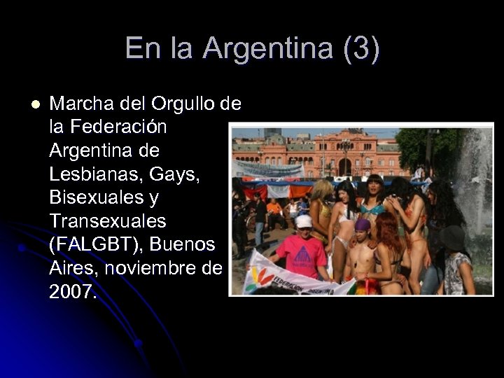 En la Argentina (3) l Marcha del Orgullo de la Federación Argentina de Lesbianas,