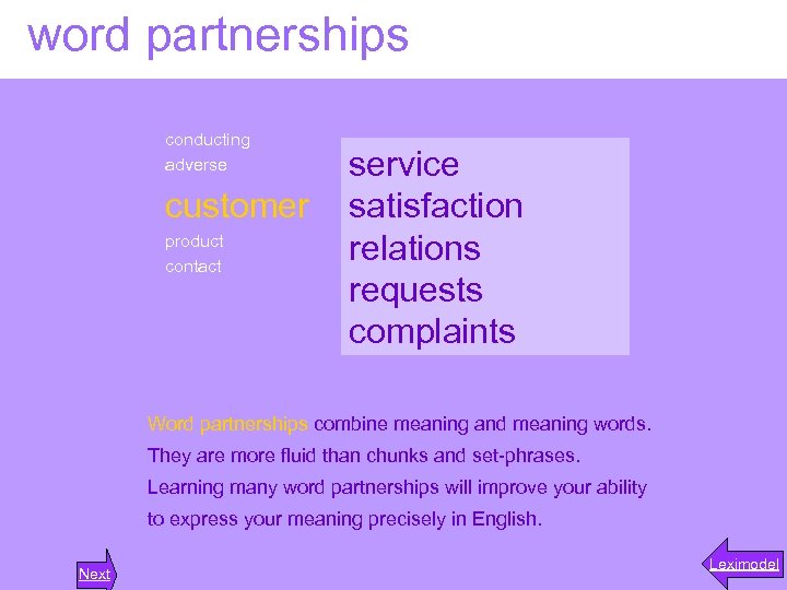 word partnerships conducting adverse customer product contact service satisfaction relations requests complaints Word partnerships