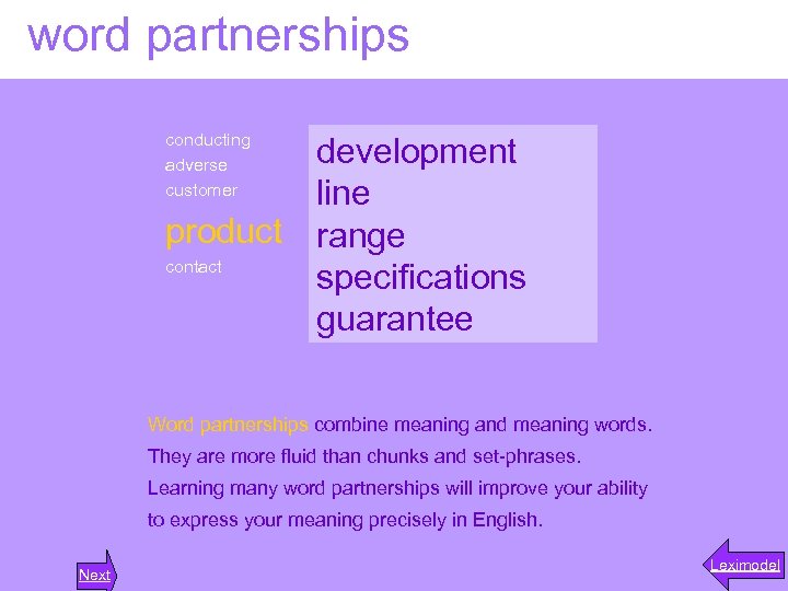 word partnerships conducting adverse customer development line product range contact specifications guarantee Word partnerships