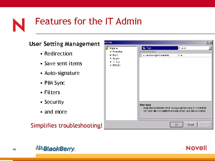 Features for the IT Admin User Setting Management • Redirection • Save sent items
