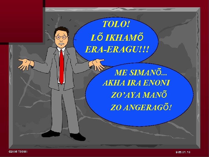 TOLO! Lõ IKHAMõ ERA-ERAGU!!! ME SIMANõ. . . AKHA IRA ENONI ZO’AYA MANõ ZO