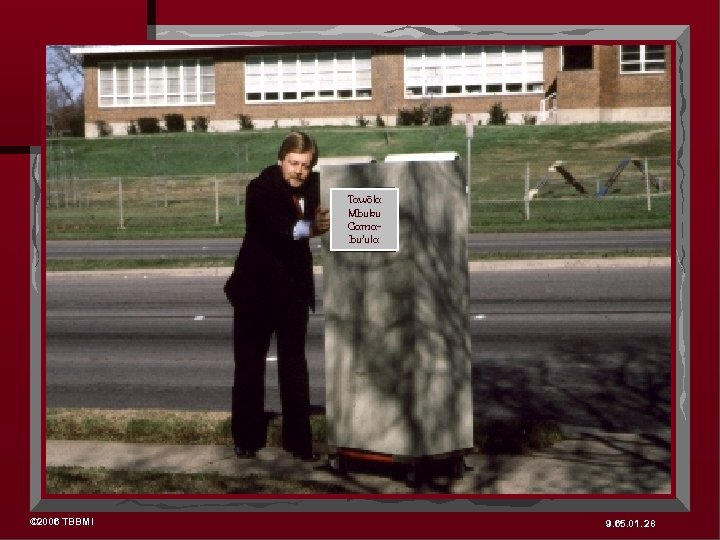 Tawõla Mbuku Gamabu’ula © 2006 TBBMI 9. 65. 01. 28 