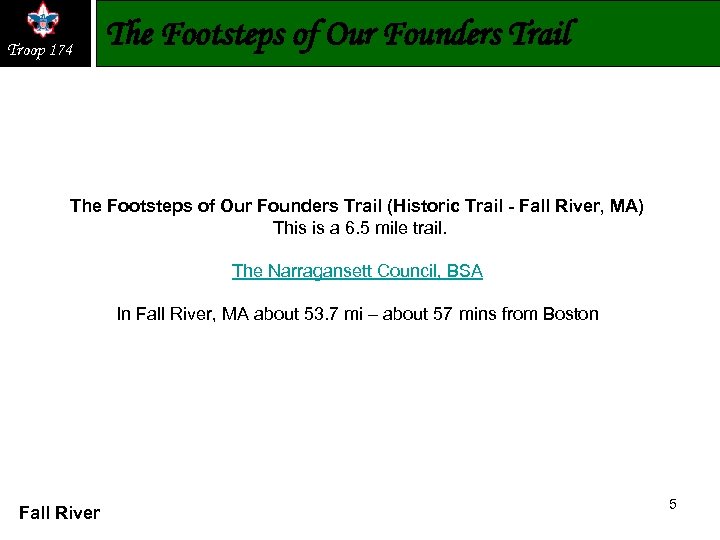 Troop 174 The Footsteps of Our Founders Trail (Historic Trail - Fall River, MA)