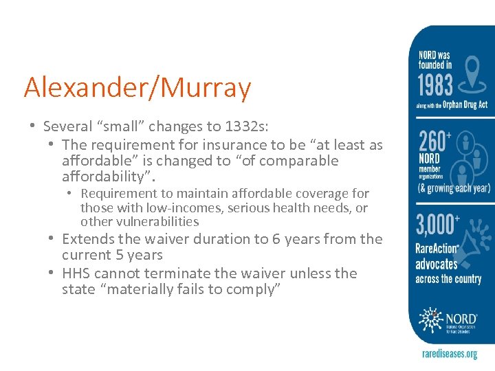 Alexander/Murray • Several “small” changes to 1332 s: • The requirement for insurance to