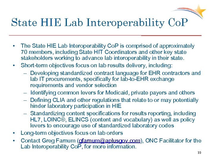 State HIE Lab Interoperability Co. P • • The State HIE Lab Interoperability Co.