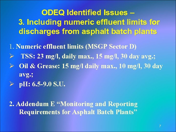 ODEQ Identified Issues – 3. Including numeric effluent limits for discharges from asphalt batch