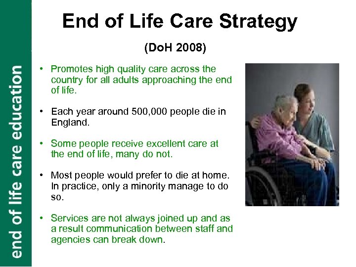 End Of Life Care Raising An Awareness An