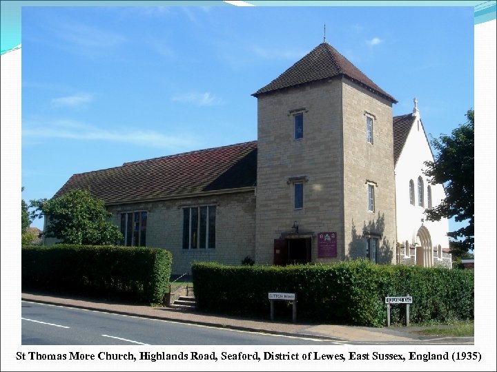 St Thomas More Church, Highlands Road, Seaford, District of Lewes, East Sussex, England (1935)