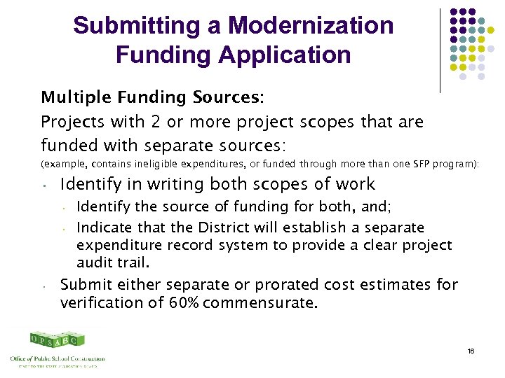 Submitting a Modernization Funding Application Multiple Funding Sources: Projects with 2 or more project