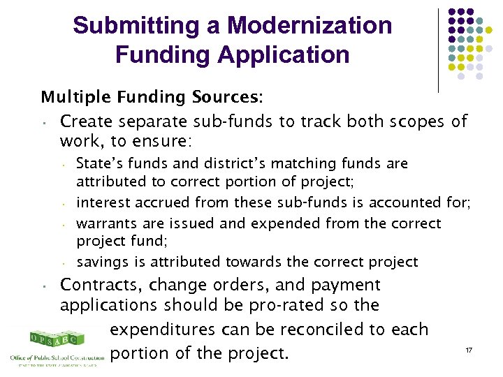 Submitting a Modernization Funding Application Multiple Funding Sources: • Create separate sub-funds to track